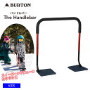 BURTON バートン キッズ The Handlebar ハンドルバー スノーボードデビュー 【ぼーだまん】
