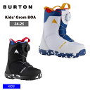 24-25 2025 BURTON バートン スノーボードブーツ キッズ Kids' Grom BOA Boot グロム ボア ブーツ 子供