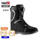23-24 2024 HEAD ヘッド JR BOA キッズ ブーツ ジュニア 子供 スノーボード