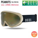スノーボード ゴーグル DEES ディーズ PEANUTS ピーナッツ Mat MOCHA レンズ:L.SMOKE/GOLD mirror スキー お買い得 スノボー DNG-2353