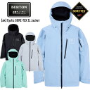 2025 BURTON バートン ak Cyclic GORE-TEX 2L Jacket サイクリック ゴアテックス ジャケット シクリック メンズ スノーボ...