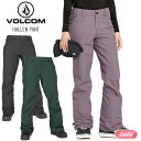 24-25 VOLCOM ボルコム HALLEN PANT ハレンパンツ スノボー スノーボード スキー ウェア レディース H1352511 2025 【ぼー...