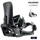 早期予約 SALOMON サロモン XA SUPERMATIC スーパーマティック 25-26 2026 スノーボード ビンディング