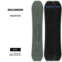 【無料ワックスサービス有】SALOMON サロモン HIGHPATH ハイパス 25-26 2026 スノーボード 板 メンズ