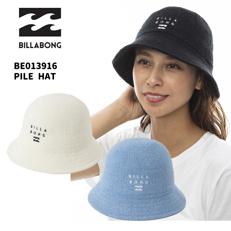 【マラソン期間中 P10倍】BILLABONG ビラボン レディース PILE HAT パイルハット BE013916 2024年春夏モデル 帽子 アウトドア