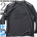 大きいサイズ メンズ ANT INDUSTRIAL DESIGN アントインダストリアルデザイン 天竺 エンボス加工 ロング Tシャツ 吸水速乾 UVカット 春夏新作 12515015