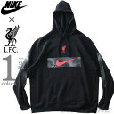 ナイキ 服 メンズ 大きいサイズ メンズ NIKE ナイキ LIVERPOOL F.C. CLUB リバプールFC フリース プルオーバー パーカー USA直輸入 dn3119