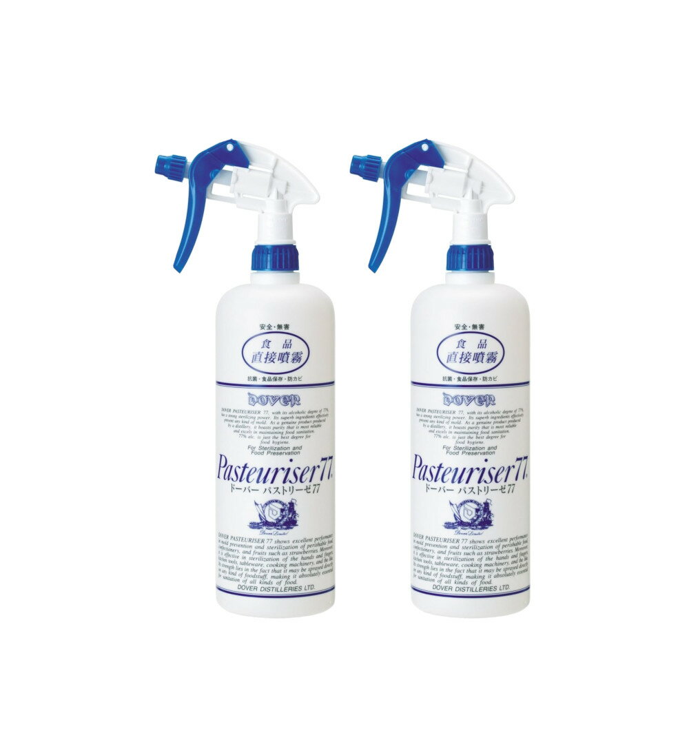 ドーバー パストリーゼ77 1000ml スプレーヘッド付き 本体 ×2【2個セット】送料無料 アルコール除菌 防カビ 食品