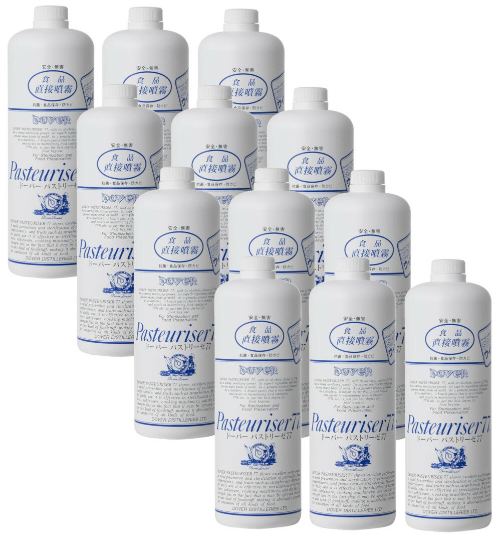 ドーバー パストリーゼ77 1000ml スプレーヘッドなし ×12【12個セット】ケース販売 送料無料 アルコール除菌 防カビ 食品