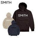 SMITH スミス スノボ スノーボード スウェット メンズ レディース 2025 ESSENTIAL HOODIE パーカー