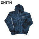 SMITH スミス スノボ スノーボード スウェット メンズ レディース 2025 Tie-Dye ISSUE HOODIE パーカー