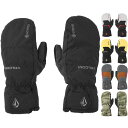 24-25 VOLCOM / ボルコム STAY DRY GORE-TEX mitt ミトングローブ ゴアテックス 手袋 メンズ レディース スノーボード スキ...
