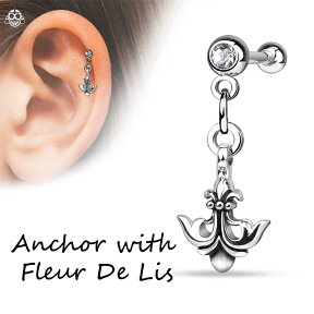 ボディピアス 16g Anchor with Fleur De lis ストレートバーベル ヘリックス インナーコンク ロブ 軟骨ピアス ステンレスピアス つけっぱなし