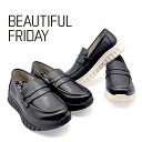 レディース 靴 BEAUTIFUL FRIDAY ビューティフルフライデー ローファー レザー 疲労軽減 履きやすい 軽い 軽量 歩きやすい きれいめ オフィス...