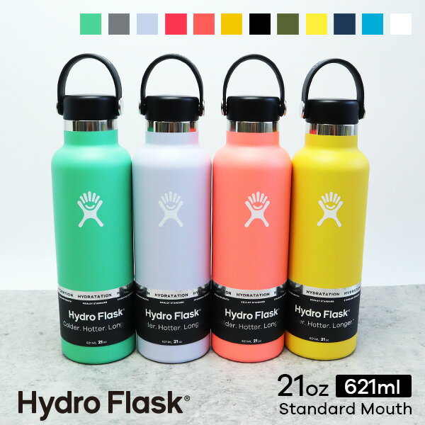 ハイドロフラスク Hydro Flask 21 oz Standard Mouth ステンレス...