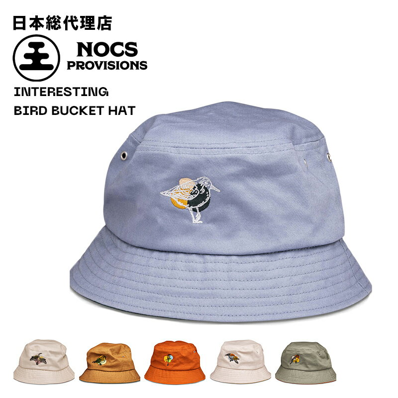 ノックスプロヴィジョンズ/Nocs Provisions INTERESTING BIRD BUCKET HAT(インタレスティング バード バケットハット)
