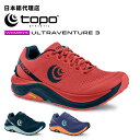 g|AX`bN/Topo Athletic ULTRAVENTURE 3iEgx`[ 3jEBY gCV[Yyz[g|AXeBbN/topo/gCjO/nCLO/Xj[J[/fB[X/C]