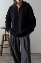 洗練されたリラックススタイルを叶えるハーフジップニット