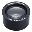 ホルガ/HOLGAHT-25K(K200用テレレンズ )【4560255479601】K200N/NM用 望遠コンバーターレンズ