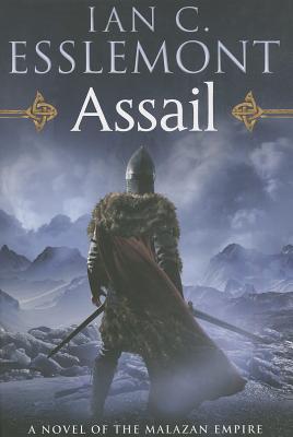 Assail ASSAIL （Novels of the Malazan Empire） 
