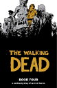 楽天楽天ブックスWalking Dead Book 4 WALKING DEAD BK04 WALKING DEAD （Walking Dead （12 Stories）） [ Robert Kirkman ]