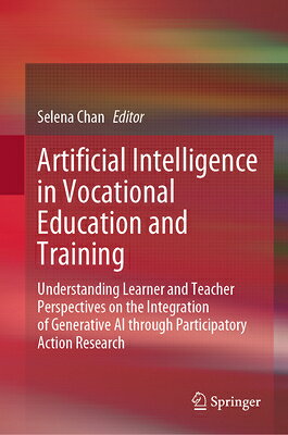 Artificial Intelligence in Vocational Education and Training: Understanding Learner and Teacher Pers ARTIFICIAL INTELLIGENCE IN VOC 