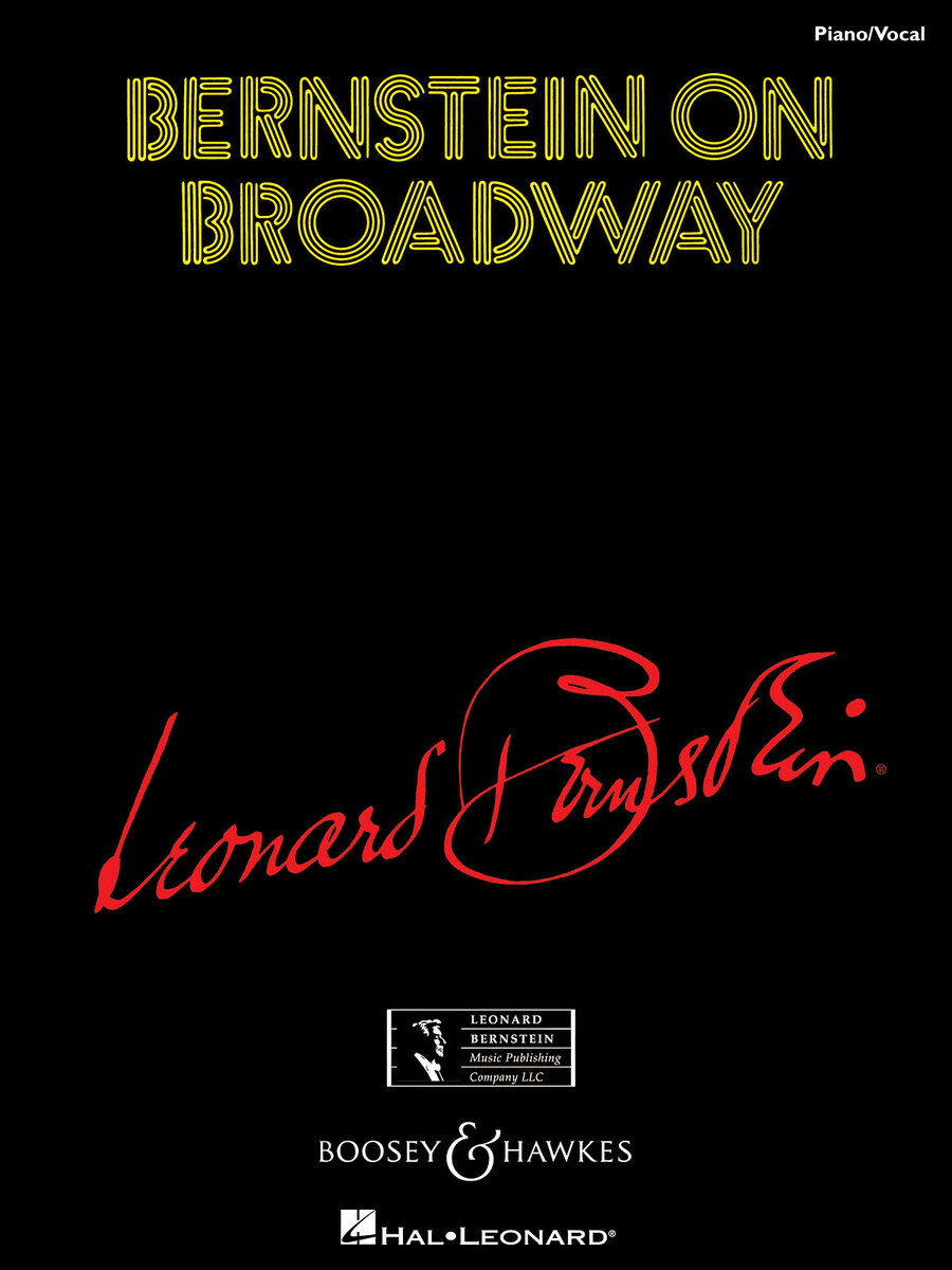 【輸入楽譜】バーンスタイン, Leonard: バーンスタイン・オン・ブロードウェイ [ バーンスタイン, Leonard ]