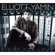 【輸入盤】Fight For Love [ Elliott Yamin ]