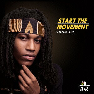 Yung J.Rスタート ザ ムーブメント 発売日：2015年12月23日 予約締切日：2015年12月19日 START THE MOVEMENT JAN：4573408860010 YJCDー1 YUNG J.R MUSIC、MADHILLS RECORDS ラッツパック・レコード(株) [Disc1] 『スタート・ザ・ムーヴメント』／CD アーティスト：Yung J.R 曲目タイトル： &nbsp;1. GENERAL [4:50] &nbsp;2. WANT NO WAR FT.CALI P [4:00] &nbsp;3. REVOLUTION FT.DRE ISLAND [4:51] &nbsp;4. THOSE DAYS FT.KEIDA [3:33] &nbsp;5. RAGGAMUFFIN [3:16] &nbsp;6. NO TOMORROW [3:43] &nbsp;7. I LOVE KING SELASSIE [4:36] &nbsp;8. ONE WAY [3:35] &nbsp;9. RED DRESS [4:42] &nbsp;10. SO BLESSD [3:39] &nbsp;11. I LOVE KING SELASSIE (DUB VER.) [4:36] CD ワールドミュージック レゲエ