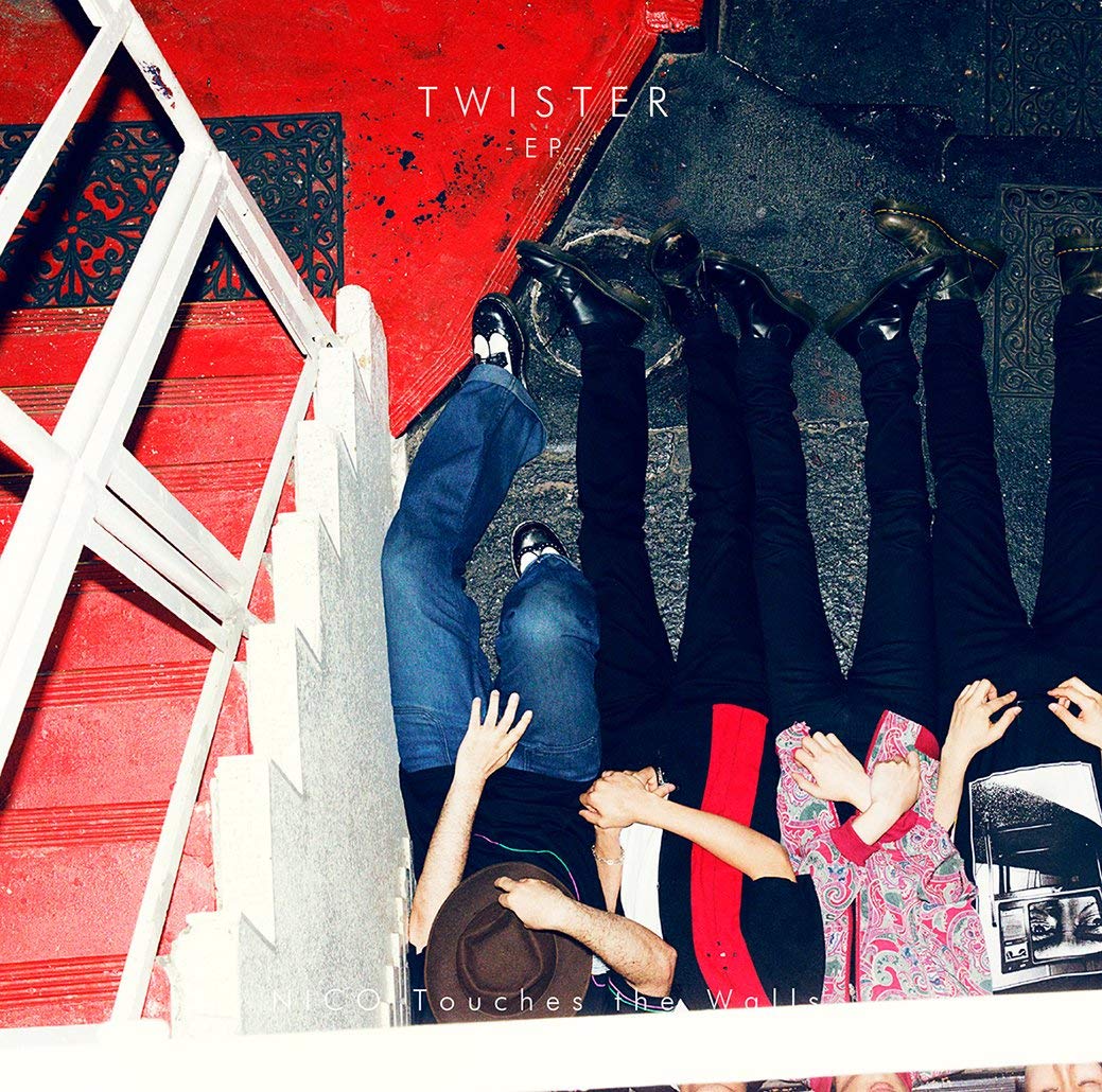 TWISTER -EP- [ NICO Touches the Walls ]