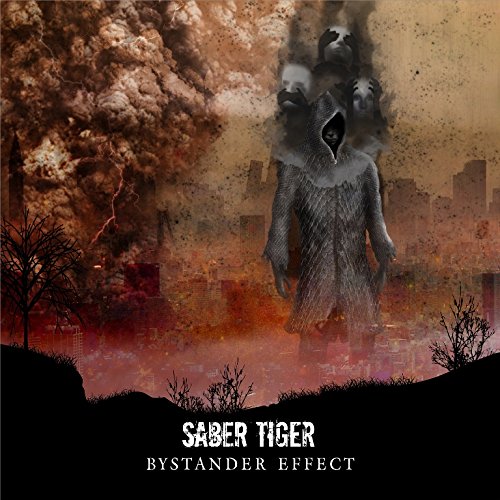 BYSTANDER EFFECT [ SABER TIGER ]