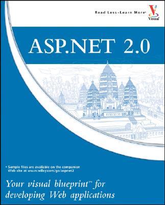 ASP.Net 2.0: Your Visual Blueprint for Developing Web Applications