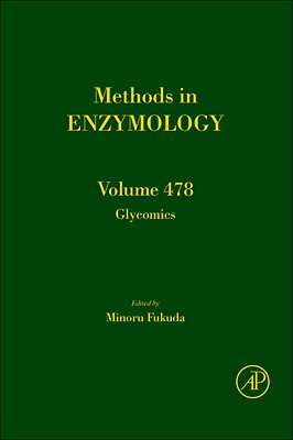 Glycomics: Volume 478 GLYCOMICS （Methods in Enzymology） [ Minoru Fukuda ]
