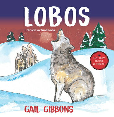 Lobos SPA-LOBOS [ Gail Gibbons ]