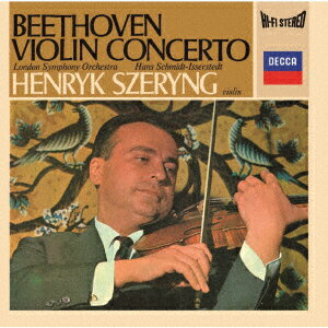 ベートーヴェン:ヴァイオリン協奏曲 ロマンス第1番 第2番 ヘンリク シェリング