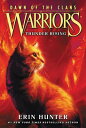 Warriors: Dawn of the Clans 2: Thunder Rising WARRIORS DAWN CLANS BK2 WARRI （Warriors: Dawn of the Clans） Erin Hunter