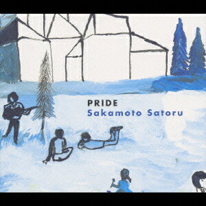 プライド [ 坂本サトル ]