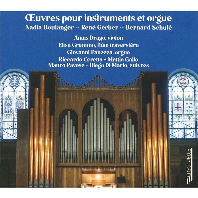 【輸入盤】ナディア・ブーランジェと門下生のオルガンと様々楽器のための作品集 ジョヴァンニ・パンツェーカ、アナイス・ドラゴ、エリーザ・グレン
