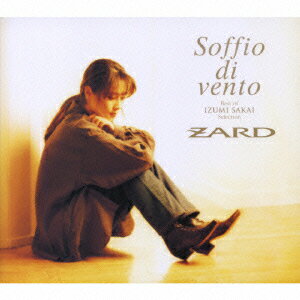 Soffio di vento?Best of IZUMI SAKAI Selection?DVDդ [ ZARD ]