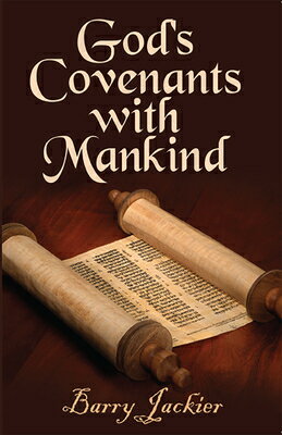 God's Covenants with Mankind GODS COVENANTS W/MANKIND 