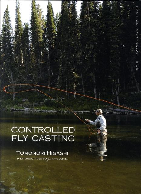 CONTROLLED　FLY　CASTING