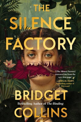The Silence Factory SILENCE FACTORY [ Bridget Collins ]