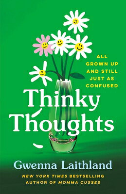 Thinky Thoughts: All Grown Up and Still Just as Confused THINKY THOUGHTS 