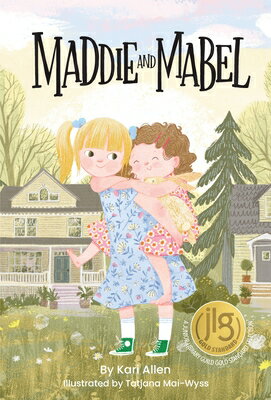 Maddie and Mabel MADDIE & MABEL （Maddie and Mabel） [ Kari Allen ]