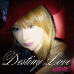 Destiny Love/Stay in my heart [ MISSIW ]