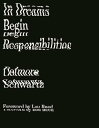 In Dreams Begin Responsibilities and Other Stories IN DREAMS BEGIN RESPONSIBILITI （New Directions Paperbook; Ndp1233） 