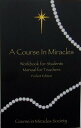 Course in Miracles: Pocket Edition Workbook Manual COURSE IN MIRACLES Helen Schucman