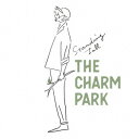 Standing Tall [ THE CHARM PARK ]