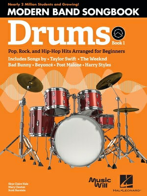Modern Band Method - Drums, Songbook 1: Pop, Rock, and Hip-Hop Hits to Supplement the Modern Band Me MODERN BAND METHOD - DRUMS SON [ Scott Burstein ]