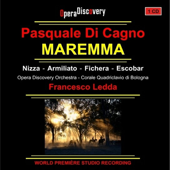 【輸入盤】歌劇『マレンマ』全曲 フランチェスコ・レッダ＆オペラ・ディスカバリー管弦楽団、アマリッリ・ニッツァ、ファビオ・アルミリアート、他